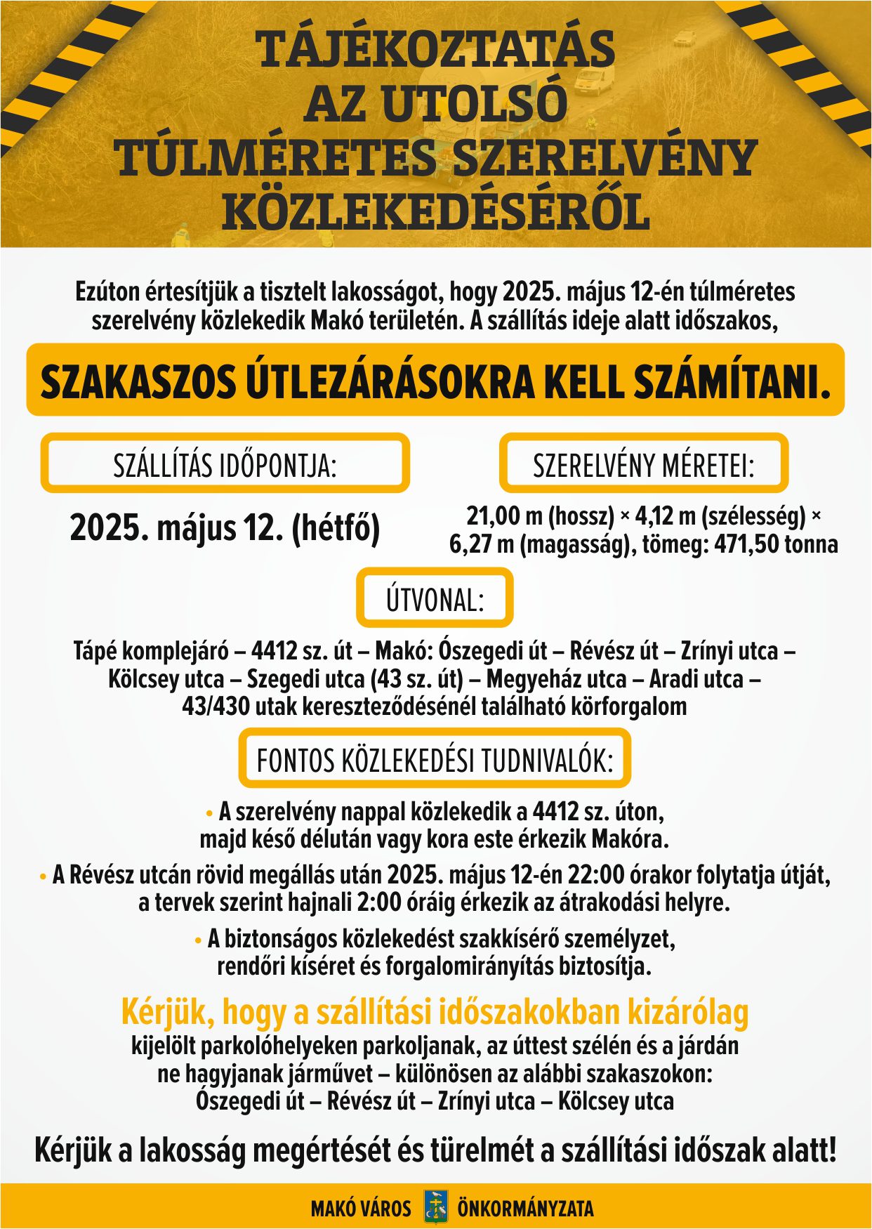 túlméretes szerelvény, Makó, 2025. május 12., plakát