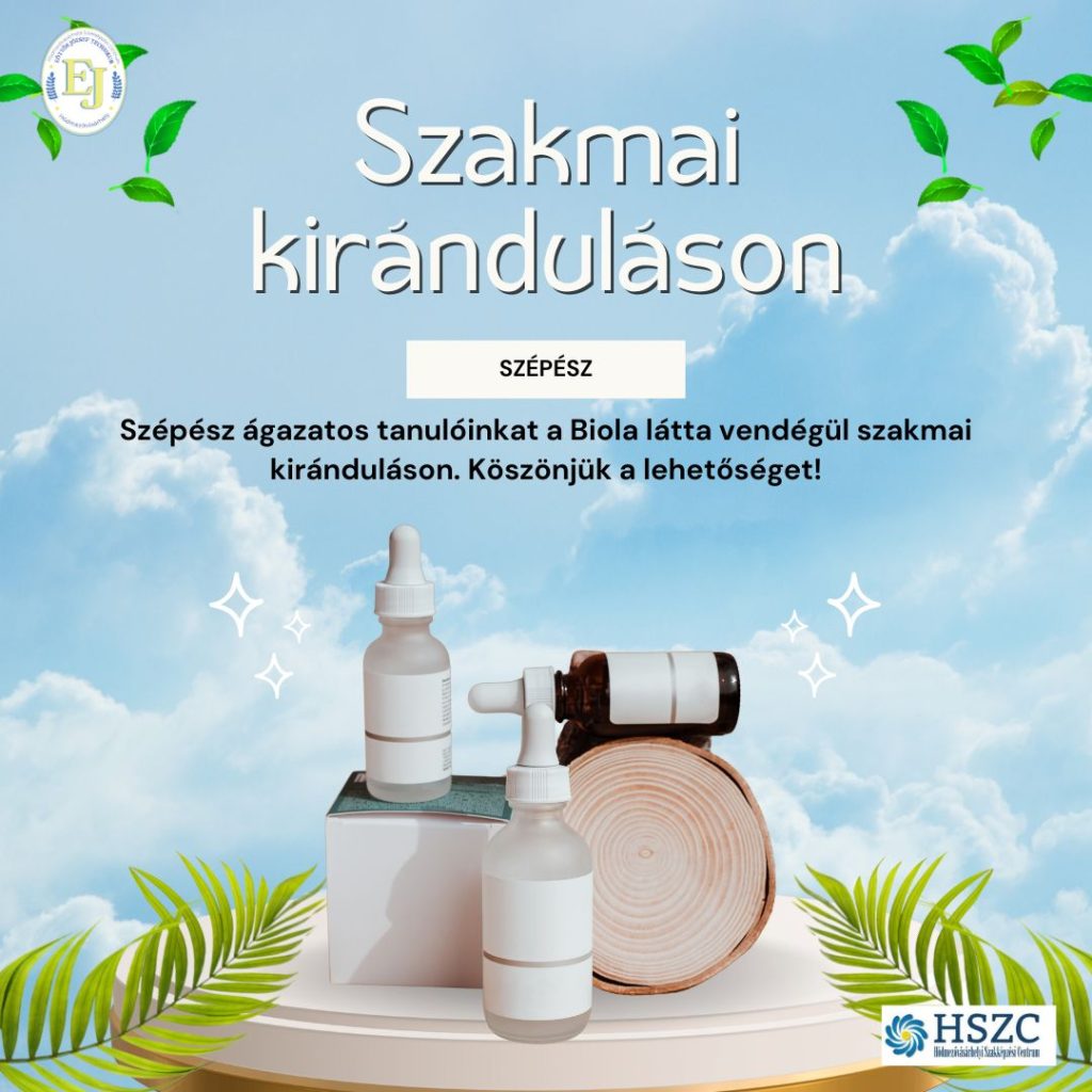 HSZC Eötvös József Technikum szépészeti ágazatának tanulói, szakmai kirándulás, Kecskemét