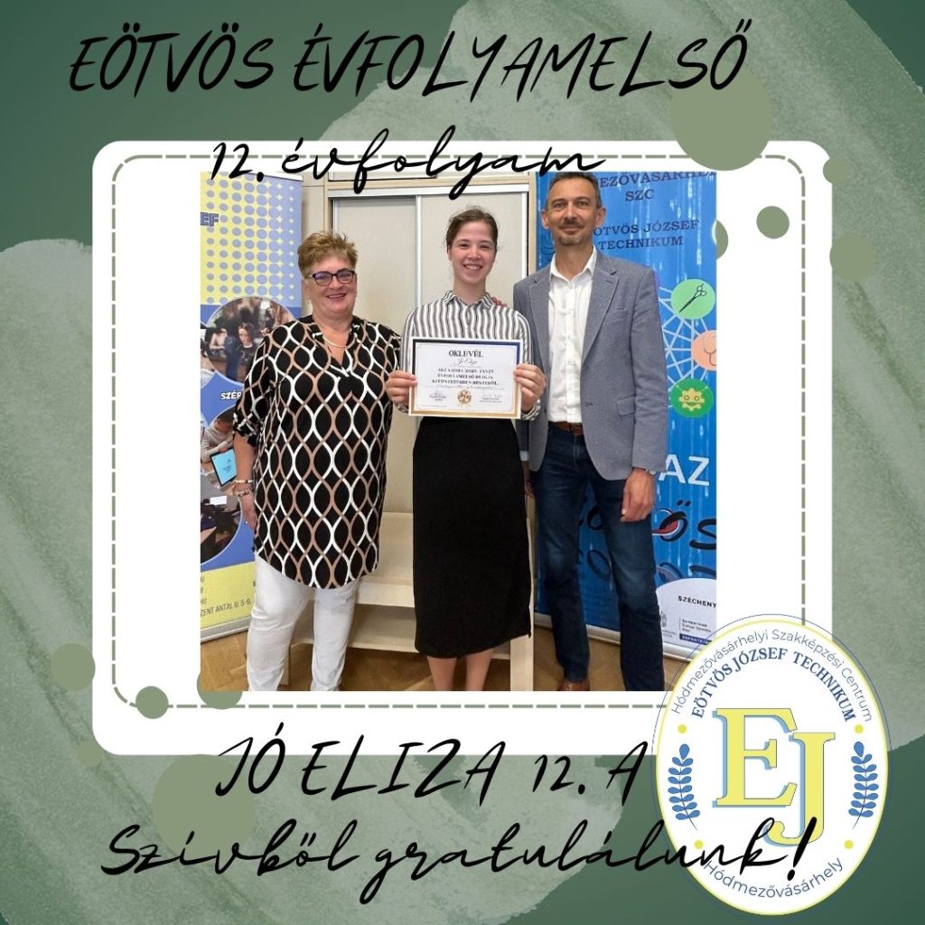 évfolyamelsők, Jó Eliza, HSZC Eötvös József Technikum, fotó: HSZC Eötvös József Technikum