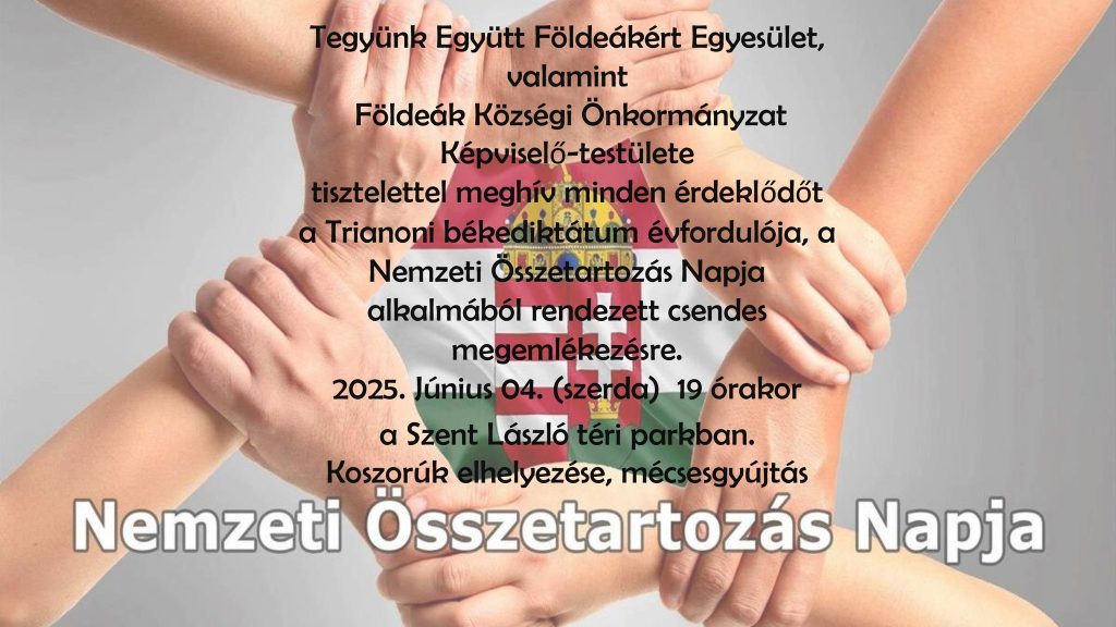 Földeák, nemzeti összetartozás napja, plakát