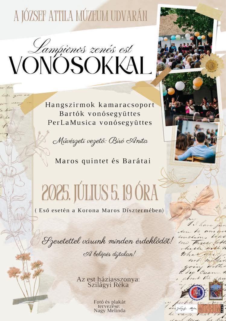 Lampionos zenés est vonósokkal, plakát, Makó, József Attila Múzeum