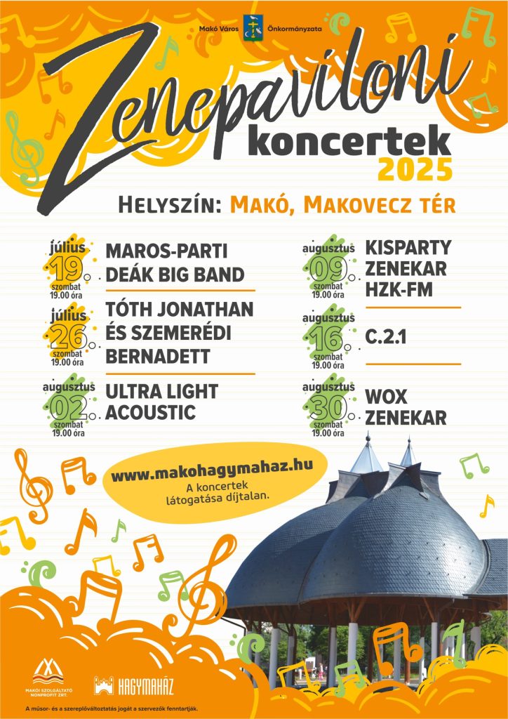 Zenepavilon, plakát, Makó, makói nyár,