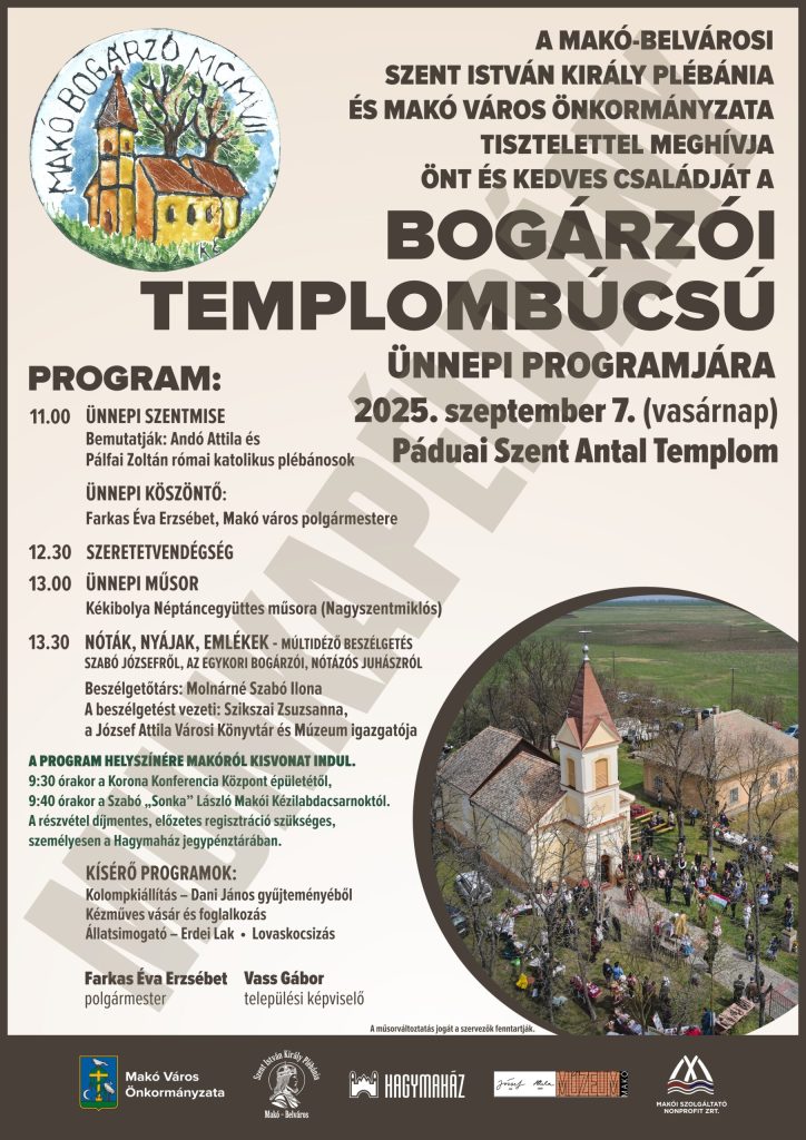 Bogárzói templombúcsú, 2025. szeptember 7., vasárnap, Makó, plakát