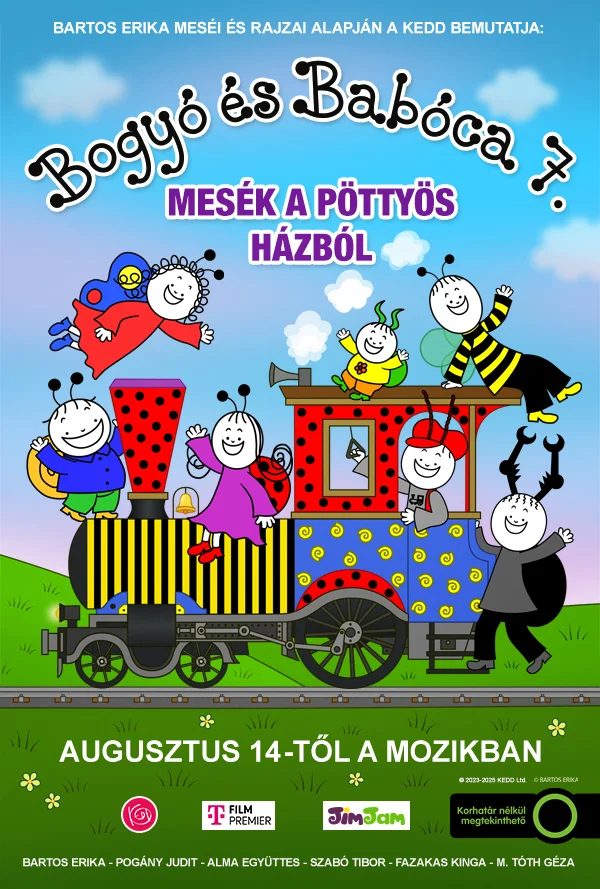 Bogyó és Babóca 7. – Mesék a pöttyös házból, plakát, Makó Mozi