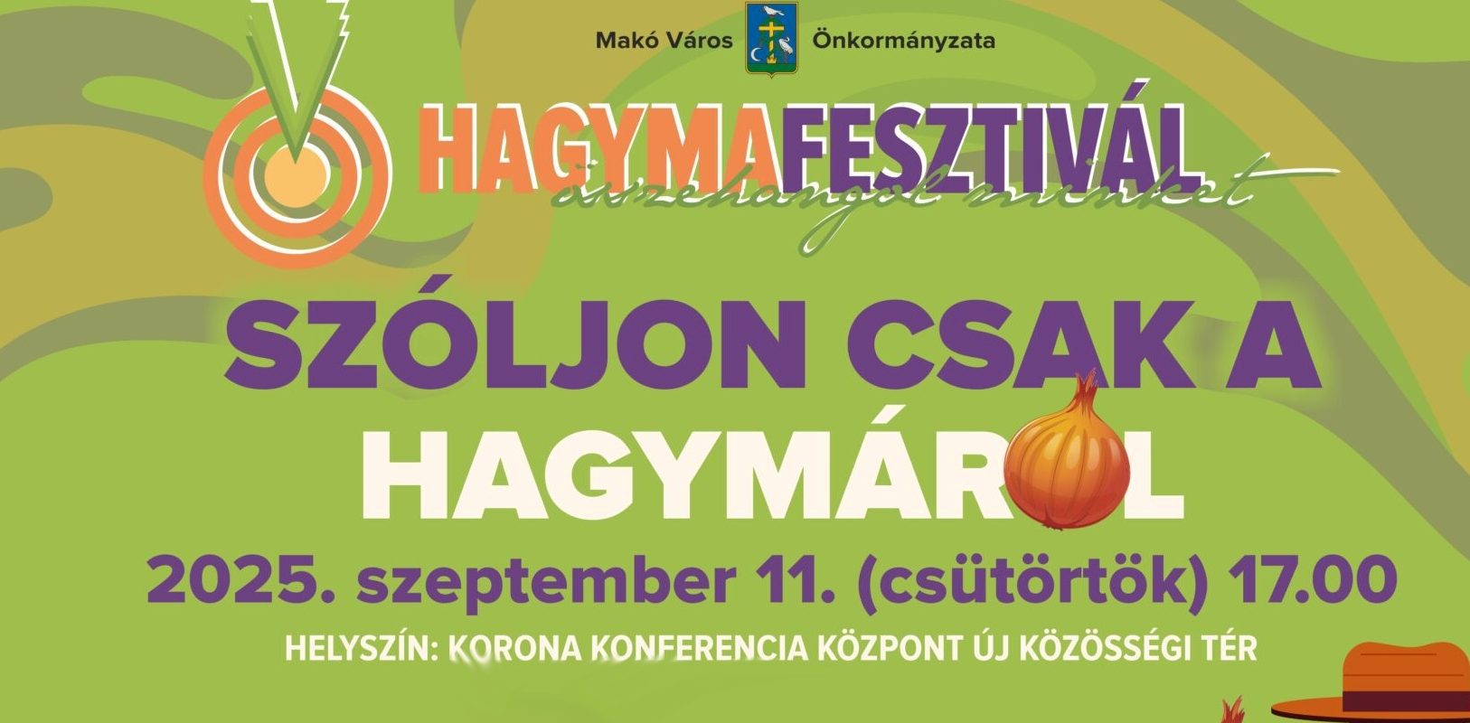 Szakmai fórummal hangolnak csütörtökön a Korona Konferencia Központban a Hagymafesztiválra.