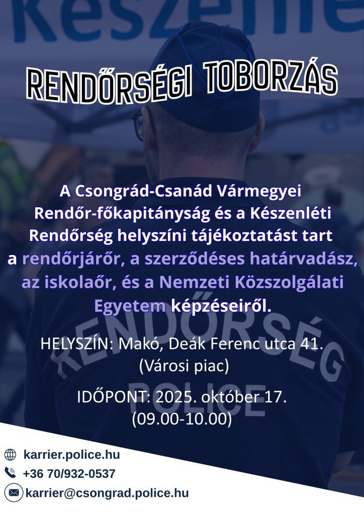 rendőrségi toborzó, Makó, plakát, 2025. október 17.