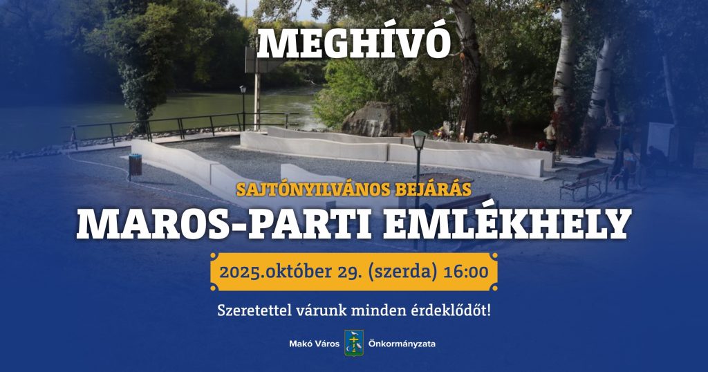 Maros-parti emlékhely, sajtónyilvános bejárás, plakát, meghívó
