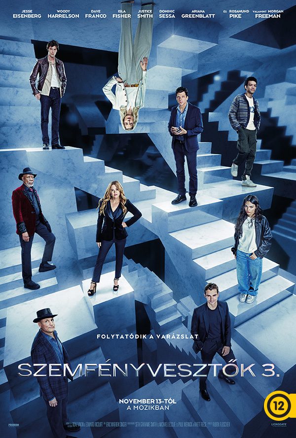 Szemfényvesztők 3. (Now You See Me: Now You Don't), Makói Mozi, plakát
