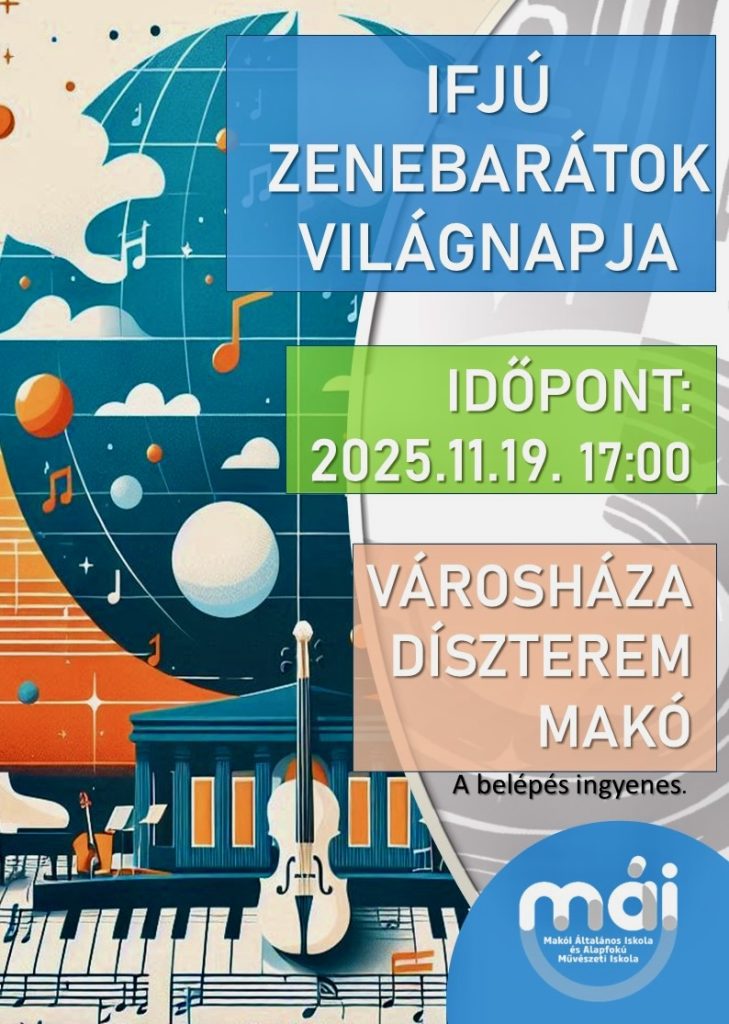 Ifjú Zenebarátok Világnapja, plakát, koncert, Makó