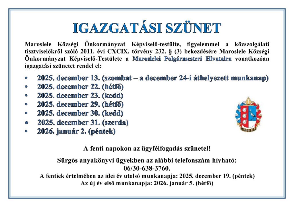 Igazgatási szünet Maroslele, plakát