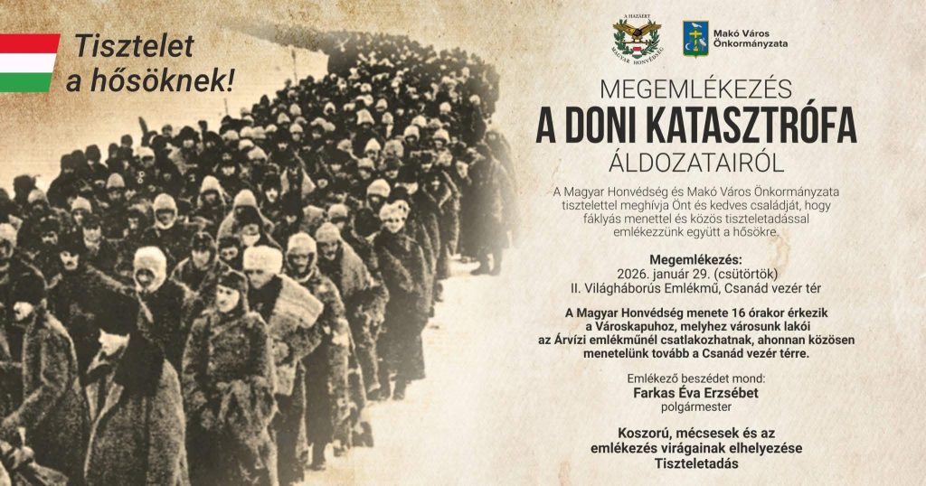 Fáklyás menettel emlékeznek a doni katasztrófa áldozataira Makón. Plakát