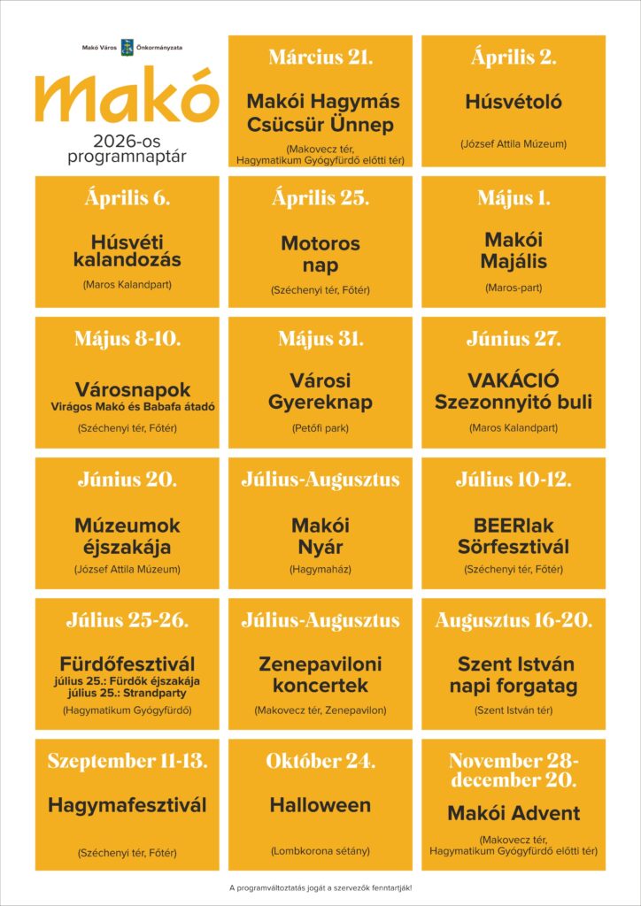 Elkészült Makó 2026-os programnaptára, plakát