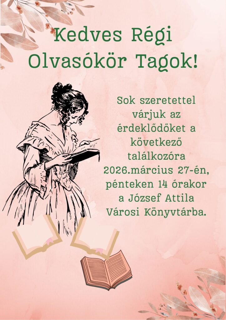 Régi Olvasókör, plakát, Makó, József Attila Városi Könyvtár